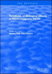 book CRC Handbook of Biological Effects of Electromagnetic Fields