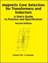 book Magnetic Core Selection for Transformers and Inductors: A User's Guide to Practice and Specifications, Second Edition