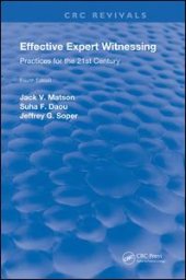 book Effective Expert Witnessing, Fourth Edition: Practices for the 21st Century