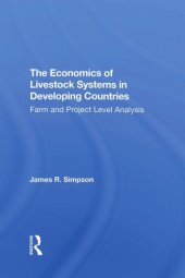 book The Economics Of Livestock Systems In Developing Countries: Farm And Project Level Analysis