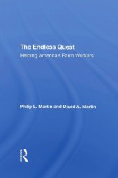 book The Endless Quest: Helping America's Farm Workers