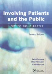 book Involving Patients and the Public: How to do it Better