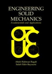 book Engineering Solid Mechanics: Fundamentals and Applications