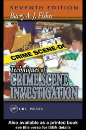 book Techniques of Crime Scene Investigation, Fifth Edition