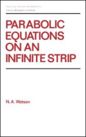 book Parabolic Equations on an Infinite Strip