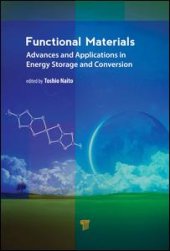 book Functional Materials: Advances and Applications in Energy Storage and Conversion