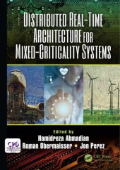 book Distributed Real-Time Architecture for Mixed-Criticality Systems