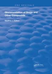 book Glucuronidation of Drugs and Other Compounds