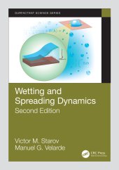 book Wetting and Spreading Dynamics, Second Edition