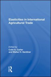 book Elasticities In International Agricultural Trade