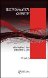 book Electroanalytical Chemistry: A Series of Advances: Volume 26