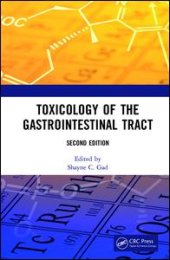 book Toxicology of the Gastrointestinal Tract, Second Edition