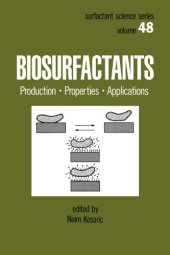 book Biosurfactants: Production: Properties: Applications