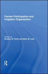 book Farmer Participation And Irrigation Organization