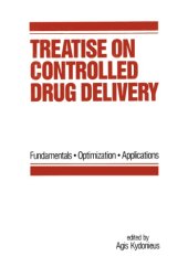 book Treatise on Controlled Drug Delivery: Fundamentals-optimization-applications