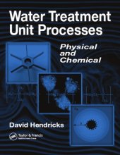 book Water Treatment Unit Processes: Physical and Chemical