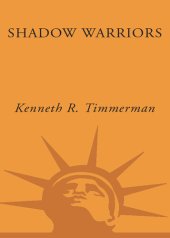 book Shadow Warriors: The Untold Story of Traitors, Saboteurs, and the Party of Surrender