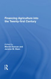 book Financing Agriculture Into The Twenty-first Century