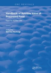 book Handbook of Nutritive Value of Processed Food: Volume 1: Food for Human Use