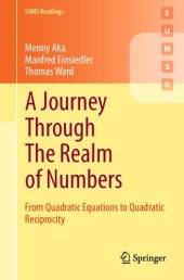 book A Journey Through The Realm of Numbers: From Quadratic Equations to Quadratic Reciprocity