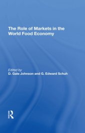 book The Role Of Markets In The World Food Economy