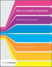 book BIM in Small Practices: Illustrated Case Studies