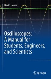 book Oscilloscopes: A Manual For Students, Engineers, And Scientists