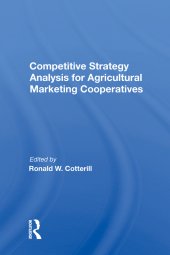 book Competitive Strategy Analysis For Agricultural Marketing Cooperatives