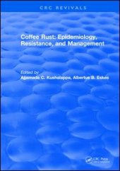 book Coffee Rust: Epidemiology, Resistance and Management