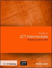 book Guide to JCT Intermediate Building Contract 2016