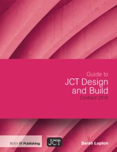 book Guide to JCT Design and Build Contract 2016