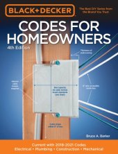 book Codes for homeowners: electrical, plumbing, construction, mechanical, current with 2018-2021 codes