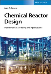 book Chemical Reactor Design Mathematical Modeling and Applications