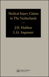 book Medical Injury Claims in the Netherlands 1980-1990