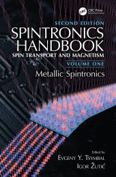 book Spintronics Handbook, Second Edition: Spin Transport and Magnetism: Volume One: Metallic Spintronics