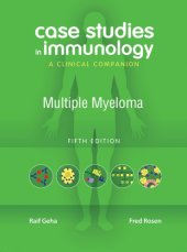 book Case Studies in Immunology: Multiple Myeloma: a Clinical Companion