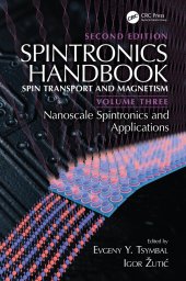 book Spintronics Handbook, Second Edition: Spin Transport and Magnetism: Volume Three: Nanoscale Spintronics and Applications