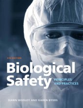 book Biological safety: principles and practices