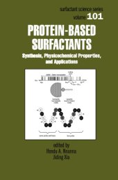 book Protein-Based Surfactants: Synthesis: Physicochemical Properties, and Applications