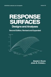 book Response Surfaces: Designs and Analyses: Second Edition