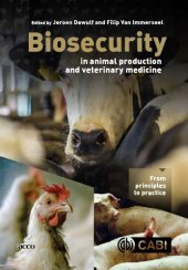 book Biosecurity in animal production and veterinary medicine: from principles to practice