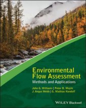 book Environmental flow assessment: methods and applications