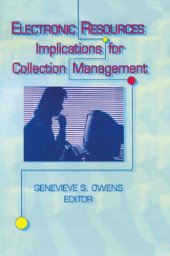 book Electronic Resources: Implications for Collection Management