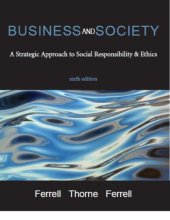 book Business and society: a strategic approach to social responsibility & ethics