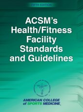 book ACSM's health/fitness facility standards and guidelines