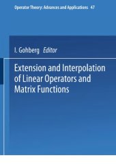 book Extension and interpolation of linear operators and matrix functions