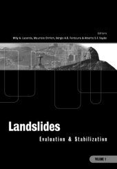 book Landslides: Evaluation and Stabilization/Glissement de Terrain: Evaluation et Stabilisation, Set of 2 Volumes: Proceedings of the Ninth International Symposium on Landslides, June 28 -July 2, 2004 Rio de Janeiro, Brazil