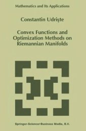 book Convex functions and optimization methods on Riemannian manifolds