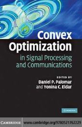 book Convex optimization in signal processing and communications