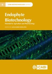 book Endophyte biotechnology: potential for agriculture and pharmacology